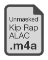Unmasked Kip Rap - ALAC m4a file