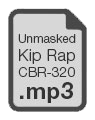 Unmasked Kip Rap - CBR 320 MP3 file
